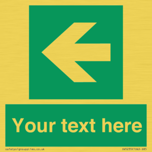 Custom Arrow Left Sign